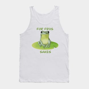 For Frog Sakes Tank Top